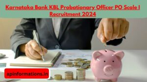 Karnataka Bank KBL Probationary Officer PO Scale I Recruitment 2024
